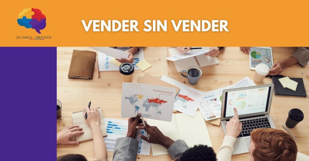 Vender sin vender: Estrategias de marketing de contenido creativo para product managers y ecommerce managers en tiendas online - DE CABEZA CREATIVOS - CONSULTORA ECOMMERCE CAPACITACION ONLINE