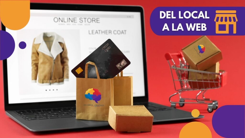 Transforma Tu Negocio Tradicional 7 Claves Creativas para Lanzar un Canal de Ventas Online Exitoso