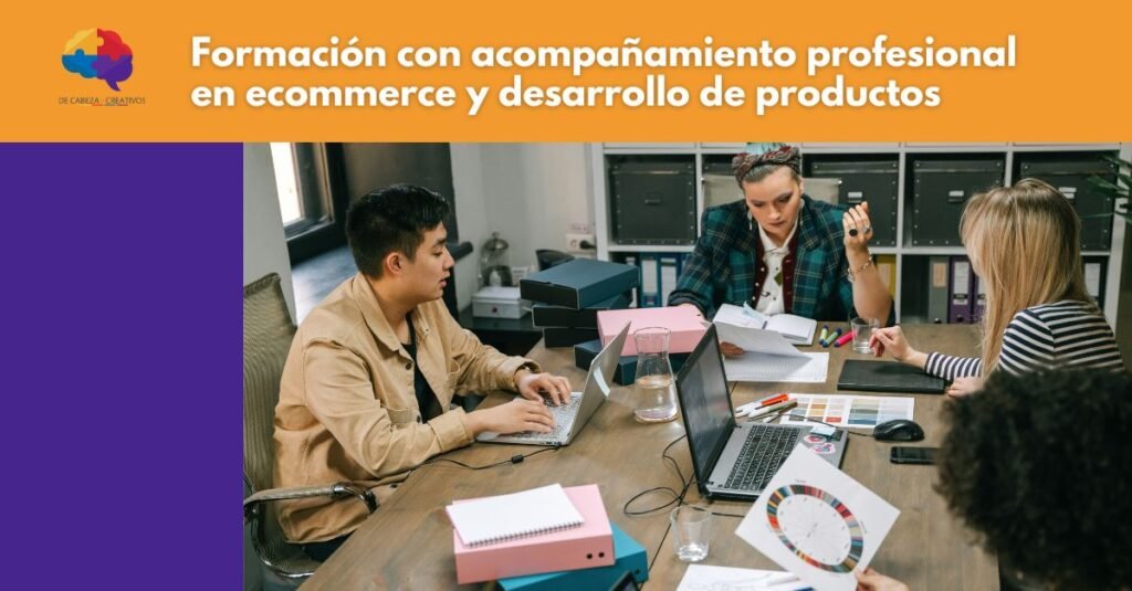 Ecommerce Product Management, análisis de producto, creatividad estratégica y formación profesional para diferenciar negocios online.