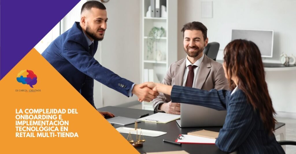 Customer Success: Onboarding e Implementación de Auditorías en Retail - DE CABEZA CREATIVOS - CAPACITACION PARA EMPRESAS Y EMPRENDEDORES