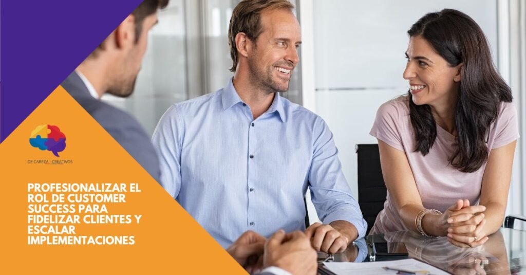 Customer Success: Onboarding e Implementación de Auditorías en Retail - DE CABEZA CREATIVOS - CAPACITACION PARA EMPRESAS Y EMPRENDEDORES