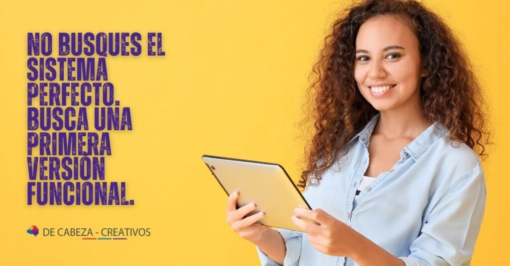 Guía práctica para crear los primeros sistemas de trabajo de un emprendimiento digital